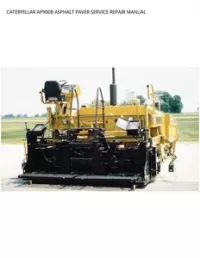 CATERPILLAR AP900B ASPHALT PAVER SERVICE REPAIR MANUAL preview