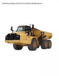 CATERPILLAR D400E EJECTOR TRUCK SERVICE REPAIR MANUAL preview