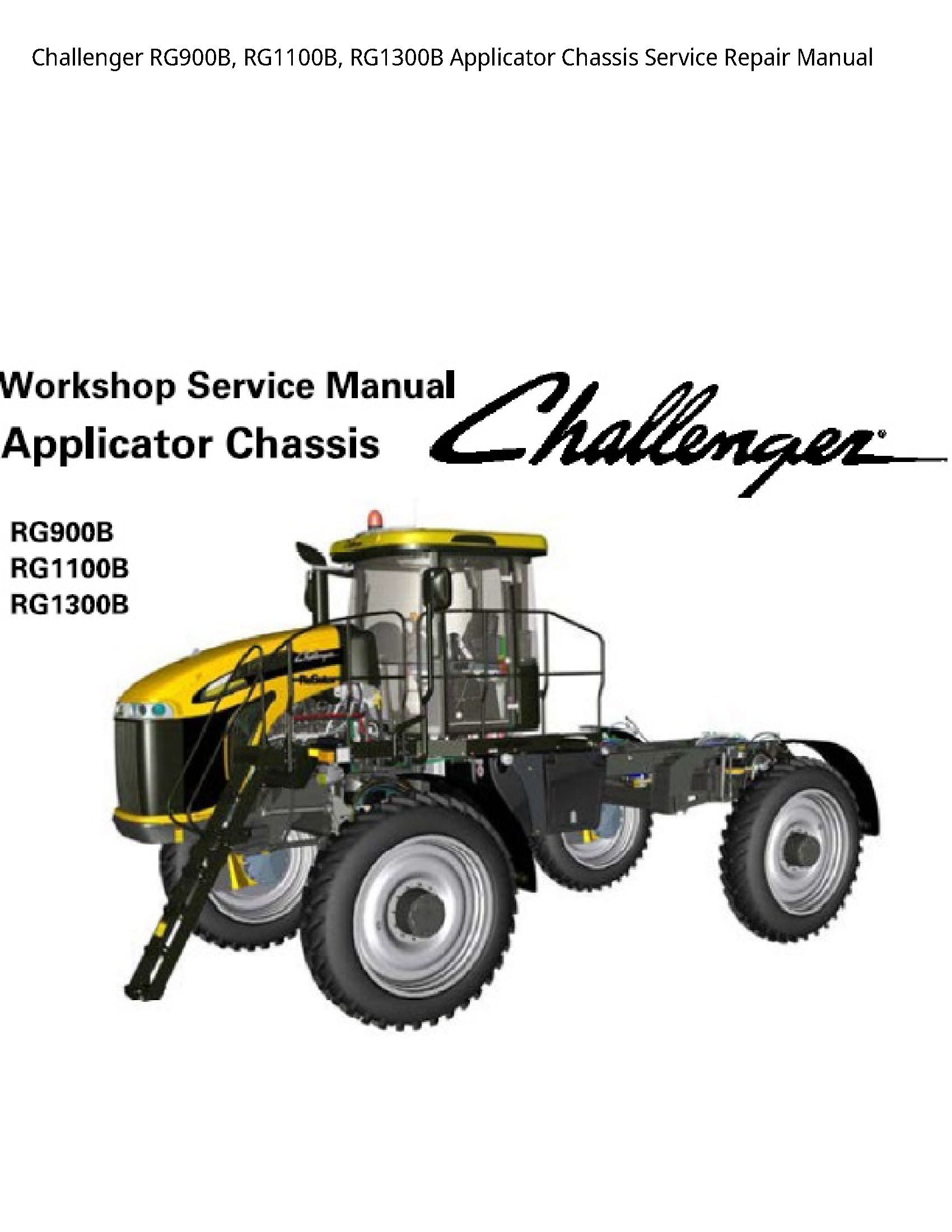 Challenger RG900B Applicator Chassis manual