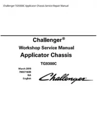 Challenger TG9300C Applicator Chassis Service Repair Manual preview