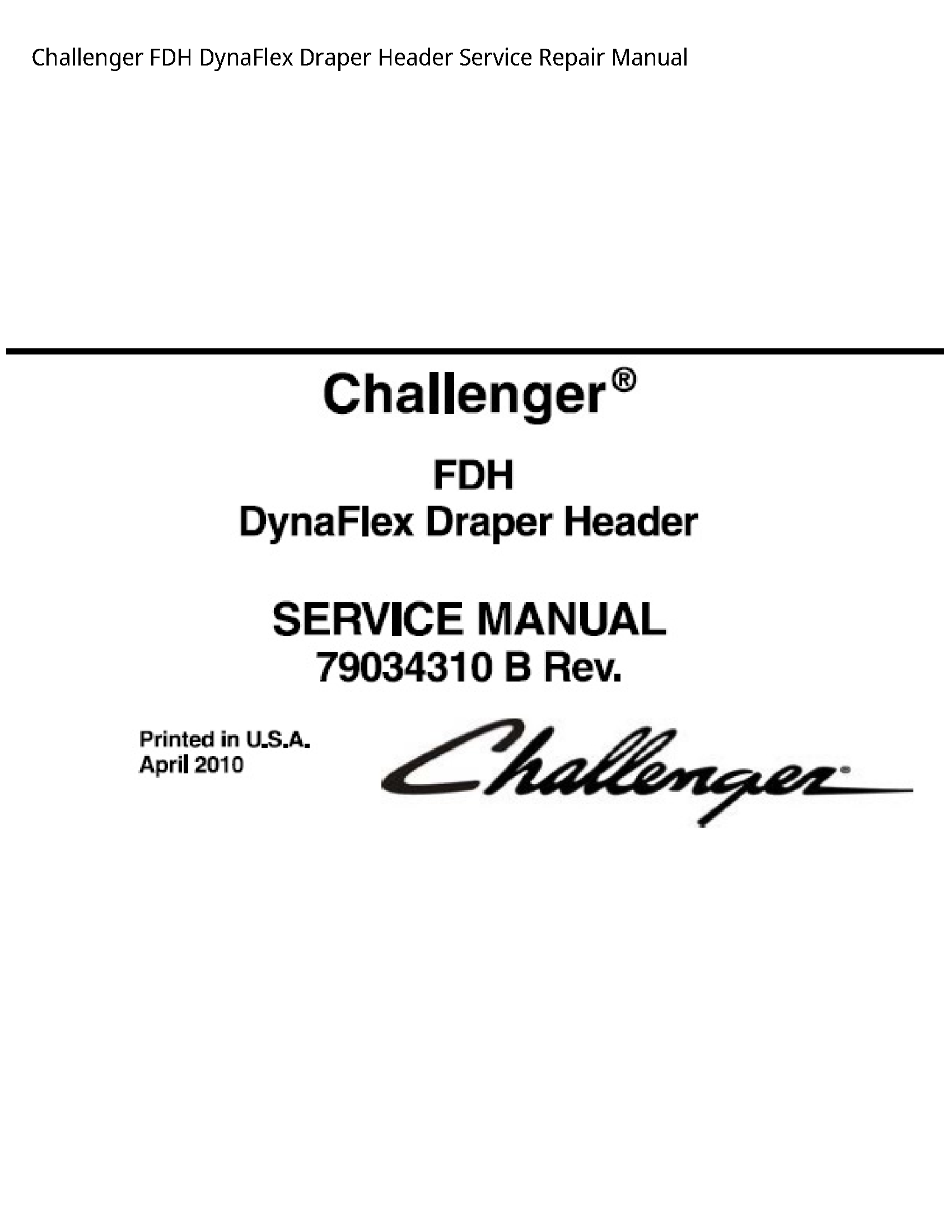 Challenger FDH DynaFlex Draper Header manual