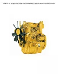 CATERPILLAR 3054B INDUSTRIAL ENGINE OPERATION AND MAINTENANCE MANUAL preview
