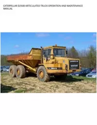 CATERPILLAR D250B ARTICULATED TRUCK OPERATION AND MAINTENANCE MANUAL preview