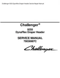 Challenger 9255 DynaFlex Draper Header Service Repair Manual preview