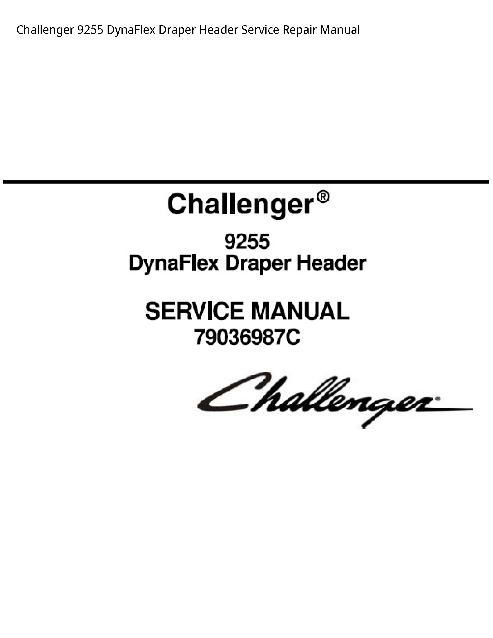 Challenger 9255 DynaFlex Draper Header manual