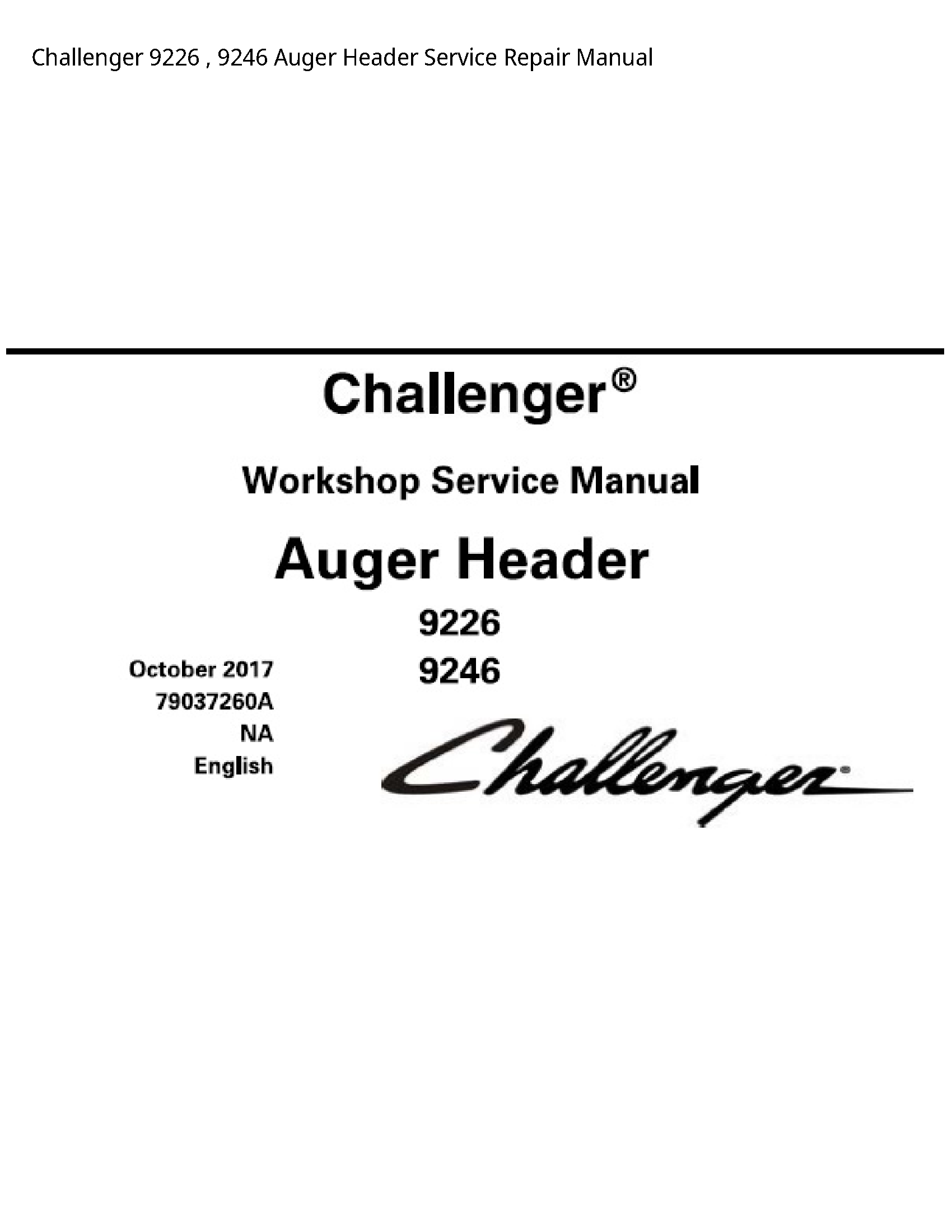 Challenger 9226 Auger Header manual