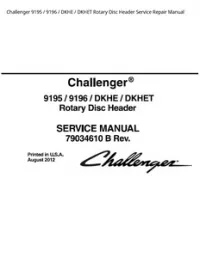 Challenger 9195 / 9196 / DKHE / DKHET Rotary Disc Header Service Repair Manual preview