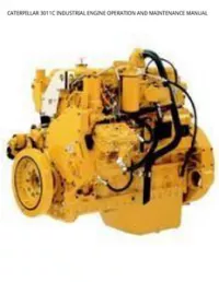 CATERPILLAR 3011C INDUSTRIAL ENGINE OPERATION AND MAINTENANCE MANUAL preview