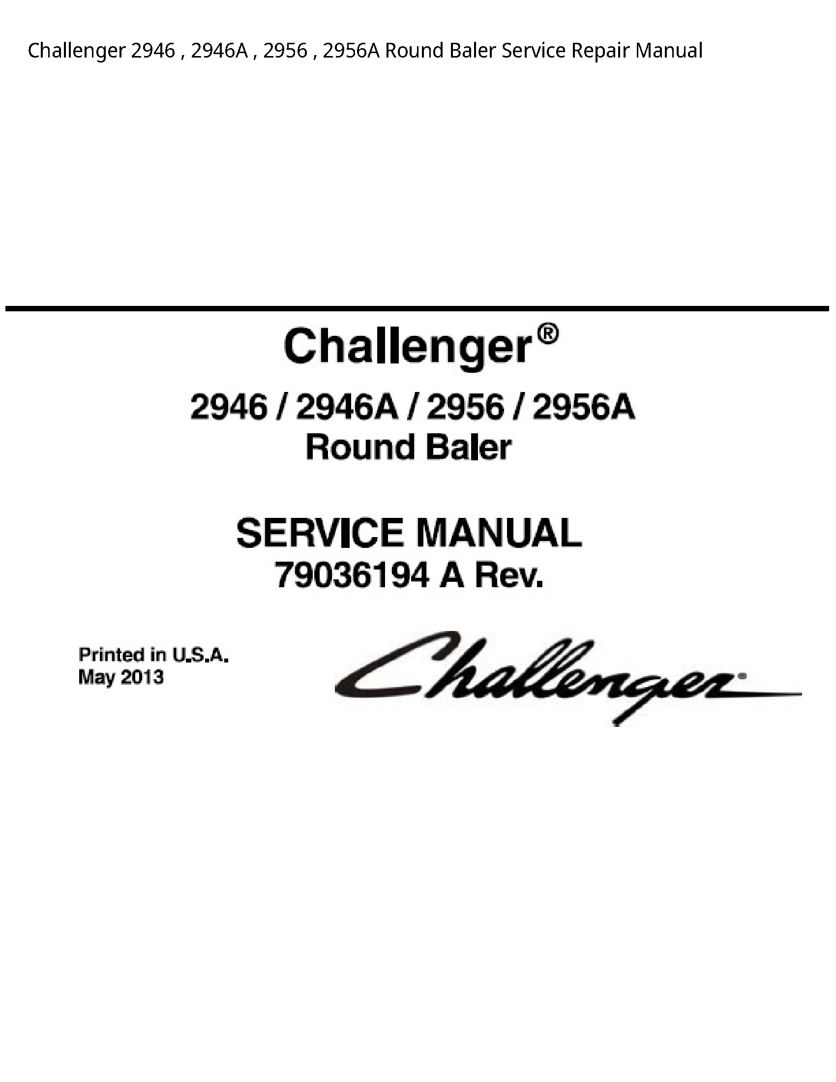 Challenger 2946 Round Baler manual