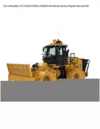 Cat Caterpillar 3512 INDUSTRIAL ENGINE Workshop Service Repair Manual 49Y preview