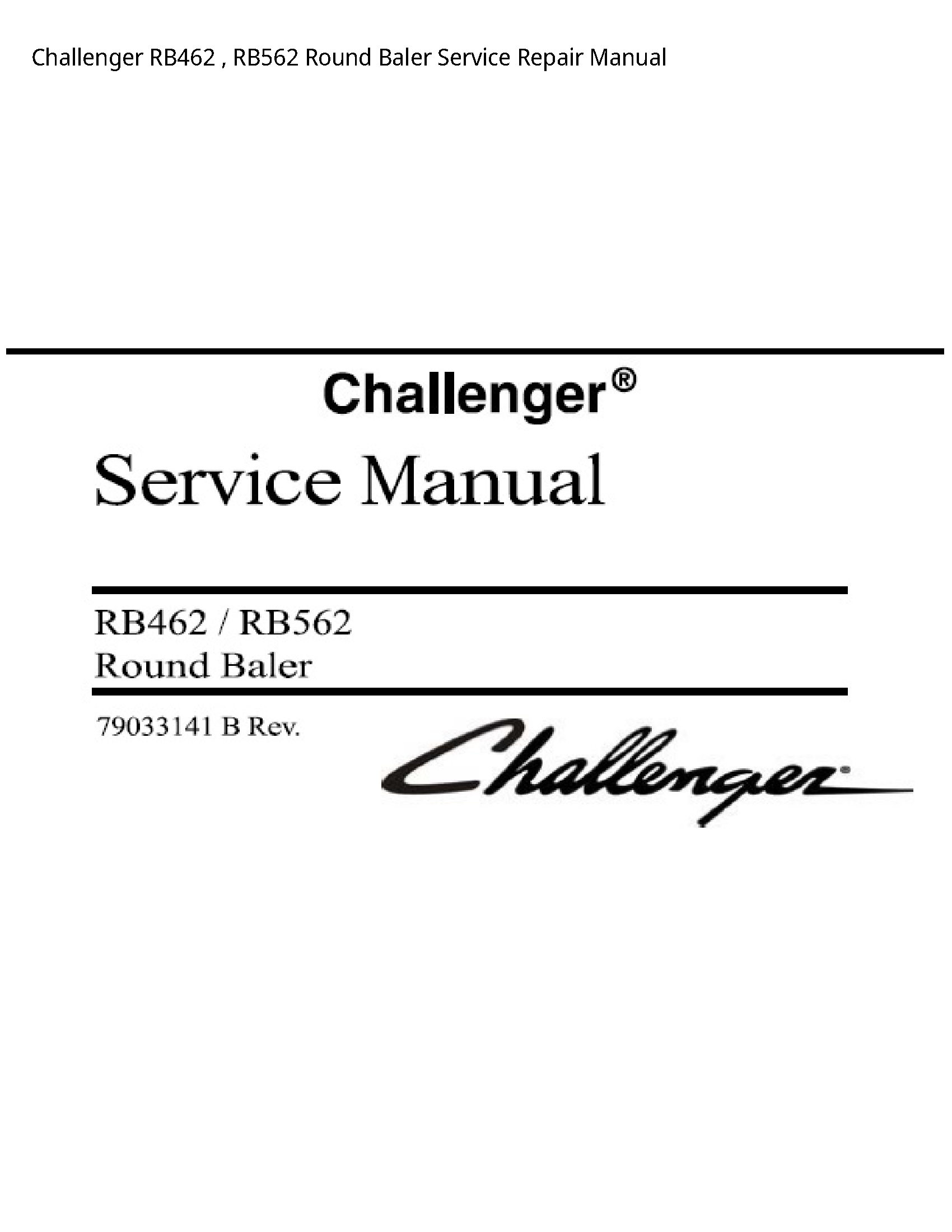 Challenger RB462 Round Baler manual