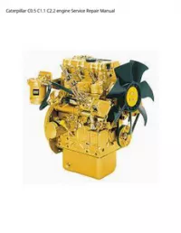 Caterpillar C0.5 C1.1 C2.2 engine Service Repair Manual preview