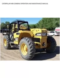 CATERPILLAR 480 COMBINE OPERATION AND MAINTENANCE MANUAL preview