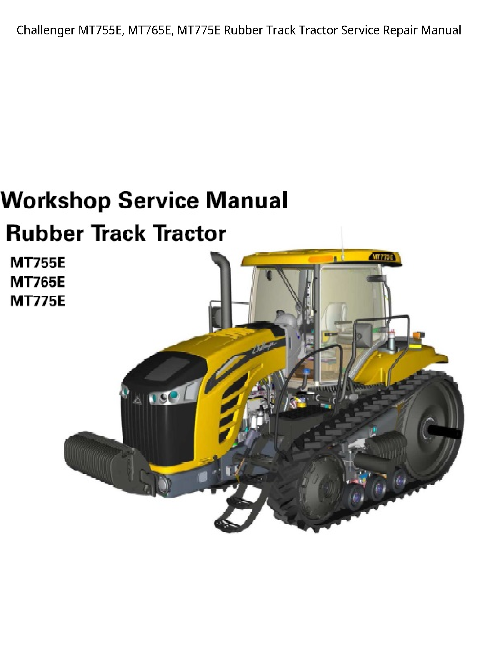 Challenger MT755E Rubber Track Tractor manual