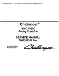Challenger 520C / 530C Rotary Combine Service Repair Manual preview