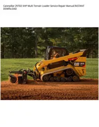 Caterpillar 297D2 XHP Multi Terrain Loader Service Repair Manual INSTANT DOWNLOAD preview