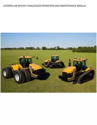 CATERPILLAR MTC835 CHALLENGER OPERATION AND MAINTENANCE MANUAL preview