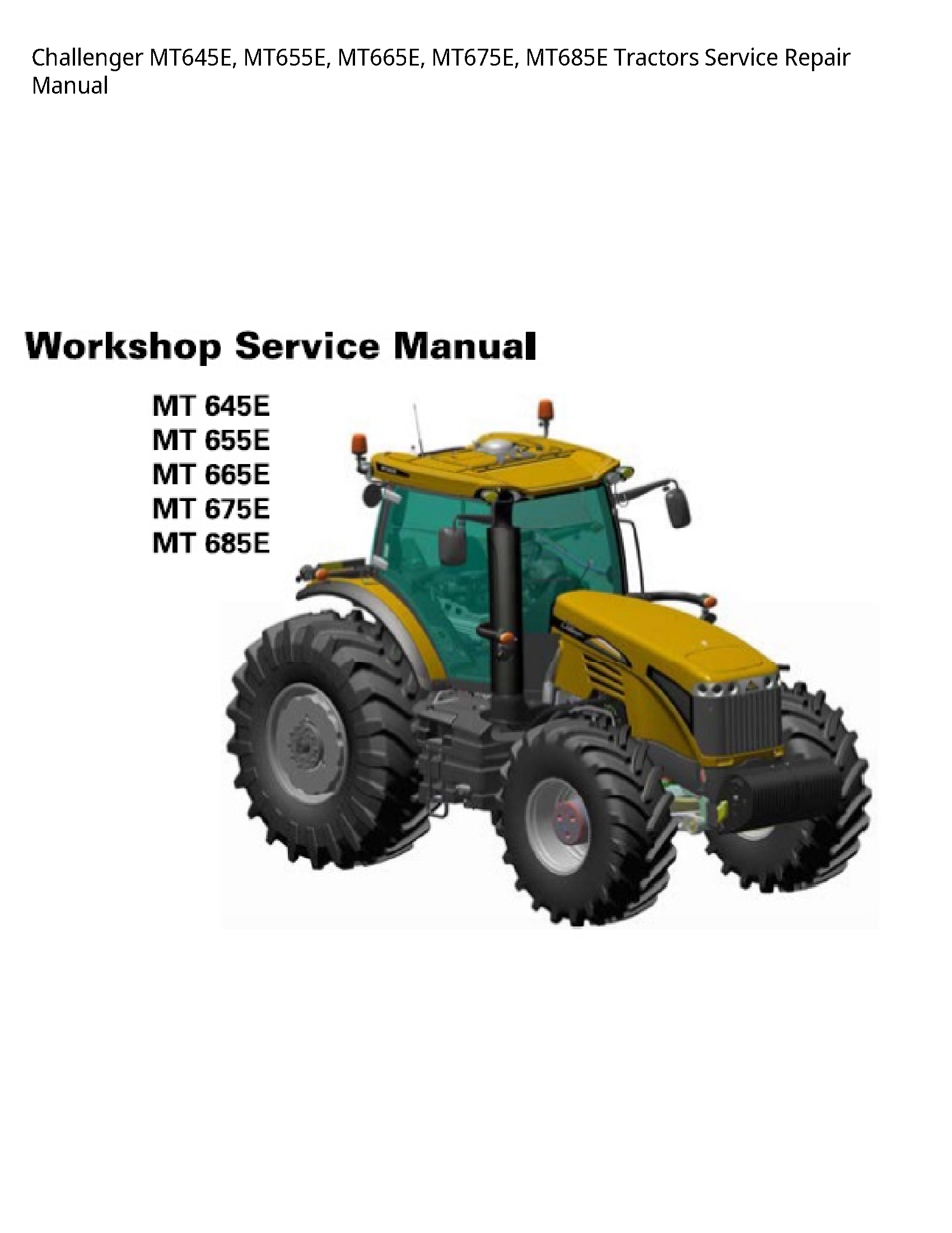 Challenger MT645E Tractors manual