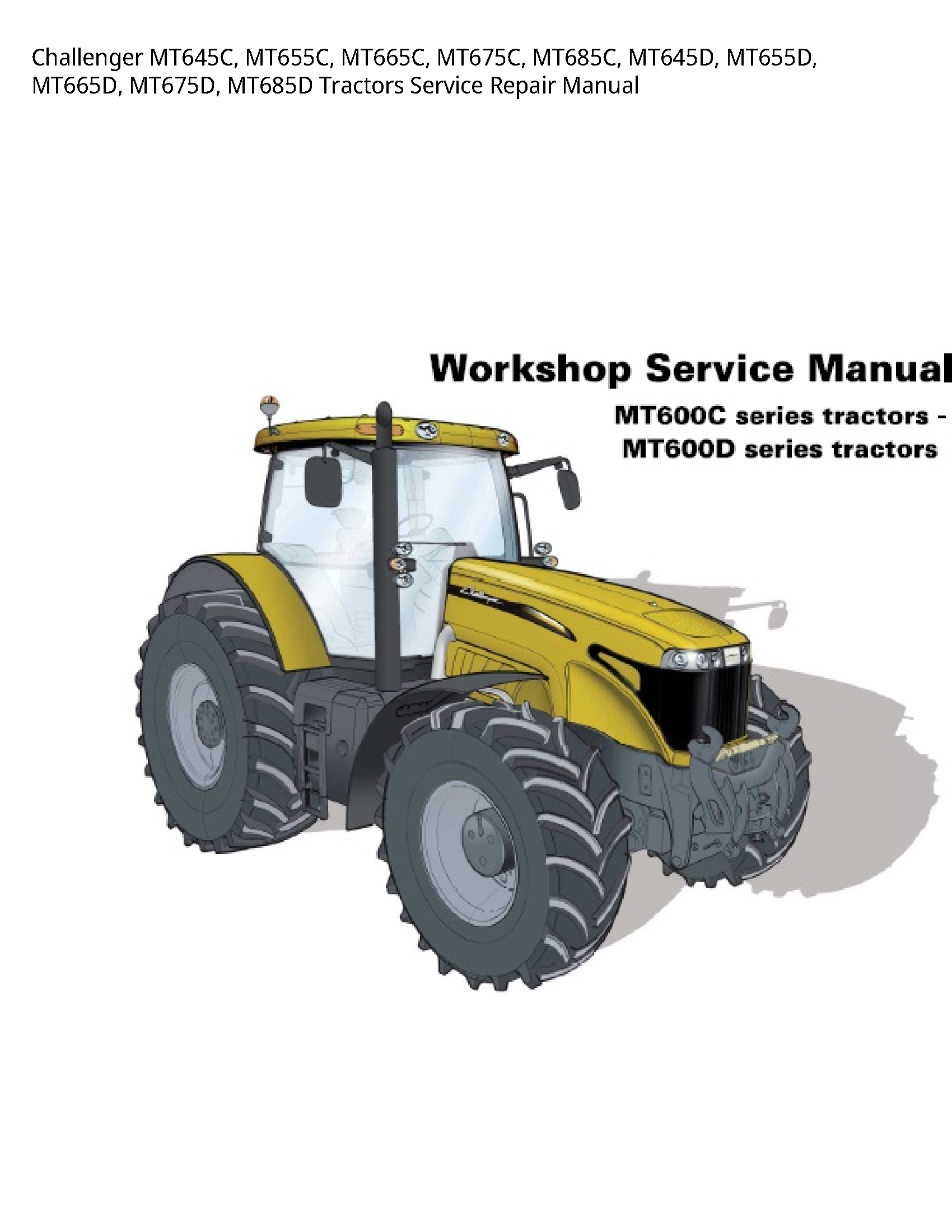 Challenger MT645C Tractors manual