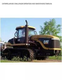 CATERPILLAR 85E CHALLENGER OPERATION AND MAINTENANCE MANUAL preview