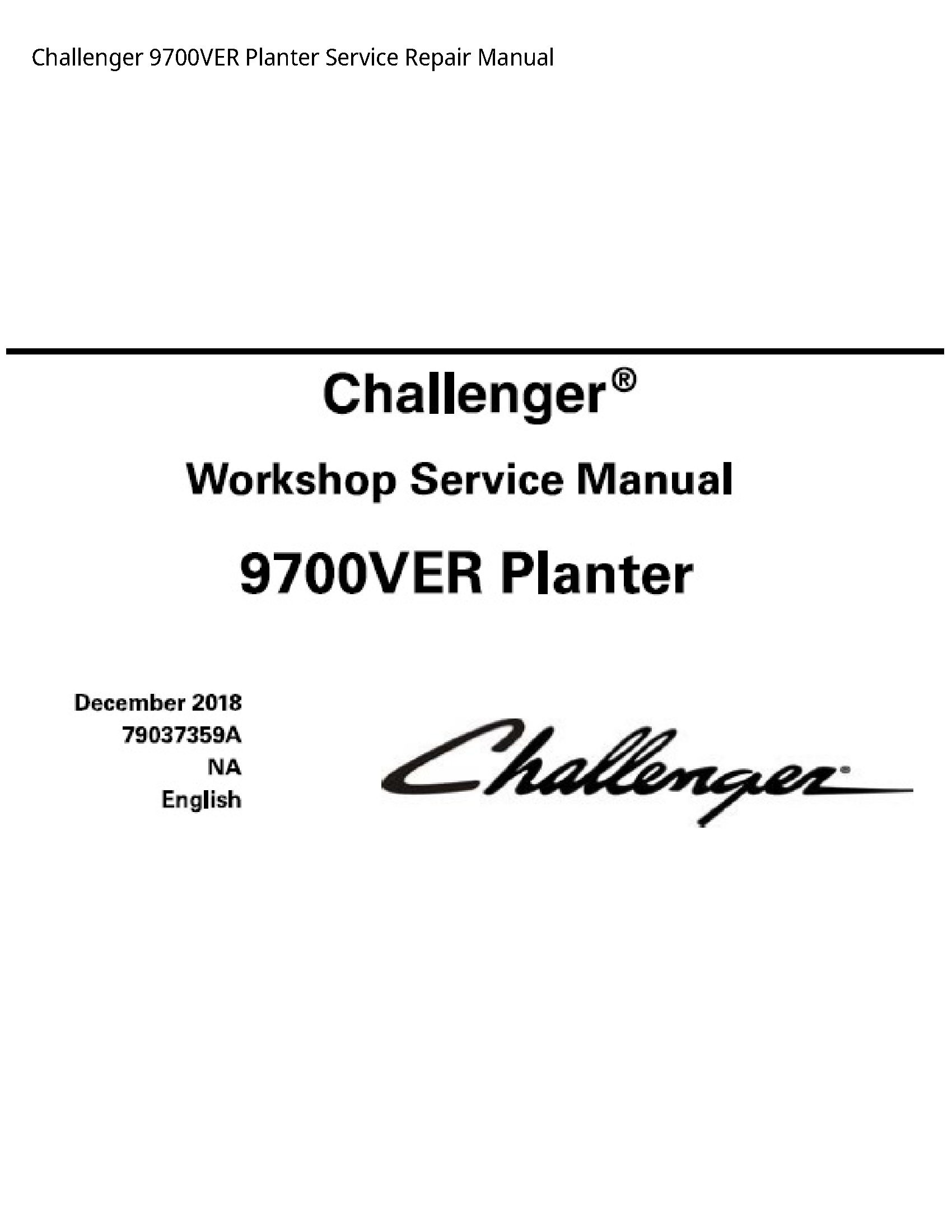 Challenger 9700VER Planter manual