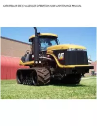 CATERPILLAR 65E CHALLENGER OPERATION AND MAINTENANCE MANUAL preview