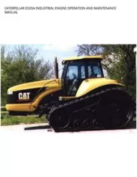 CATERPILLAR D320A INDUSTRIAL ENGINE OPERATION AND MAINTENANCE MANUAL preview