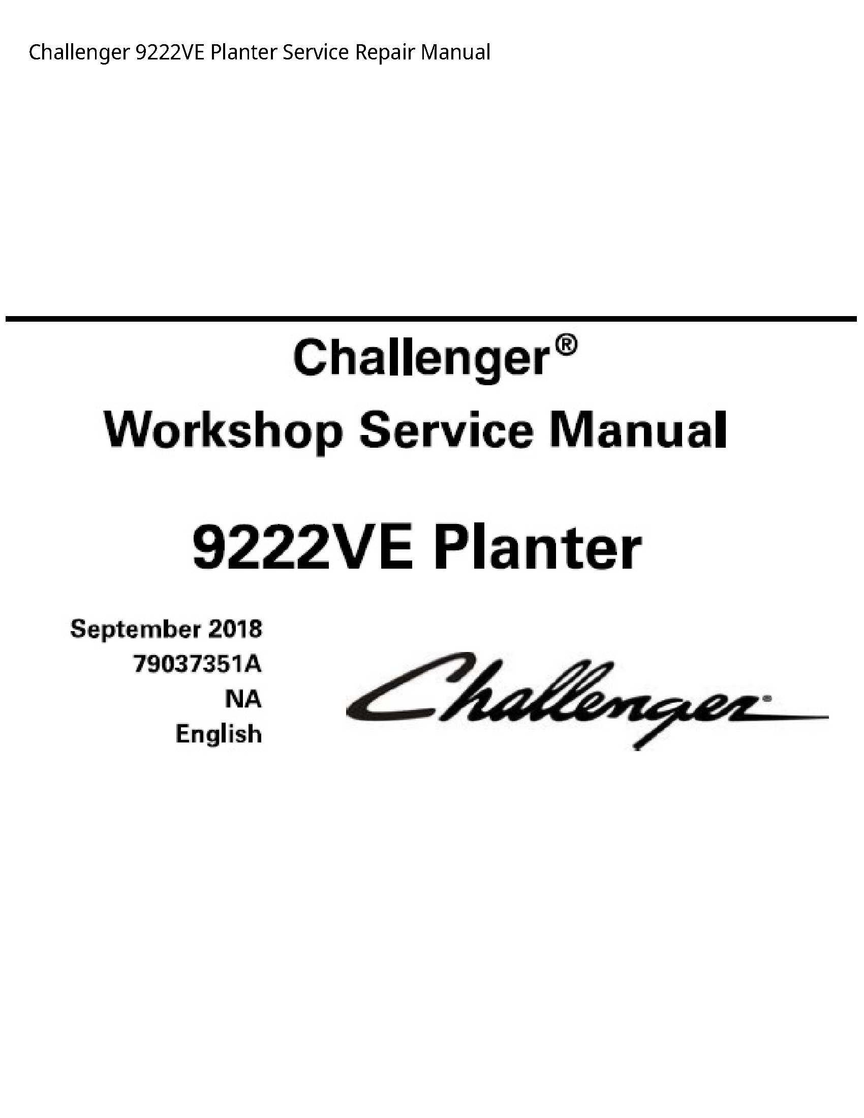 Challenger 9222VE Planter manual