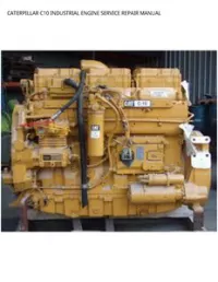 CATERPILLAR C10 INDUSTRIAL ENGINE SERVICE REPAIR MANUAL preview