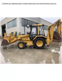 CATERPILLAR 438B BACKHOE LOADER OPERATION AND MAINTENANCE MANUAL preview