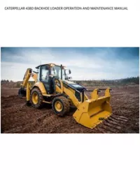 CATERPILLAR 438D BACKHOE LOADER OPERATION AND MAINTENANCE MANUAL preview