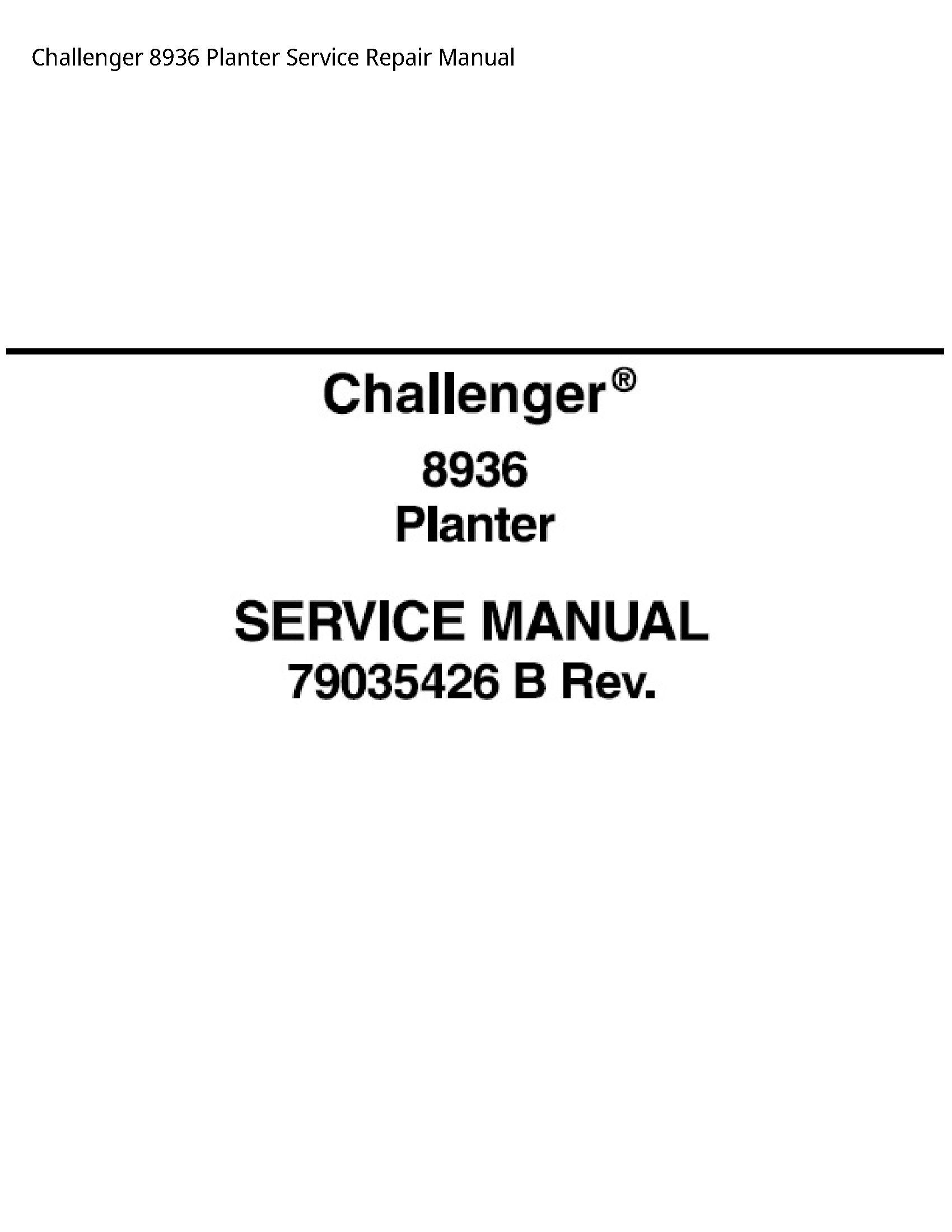 Challenger 8936 Planter manual