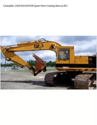 Caterpillar 235D EXCAVATOR Spare Parts Catalog Manual 8TJ preview