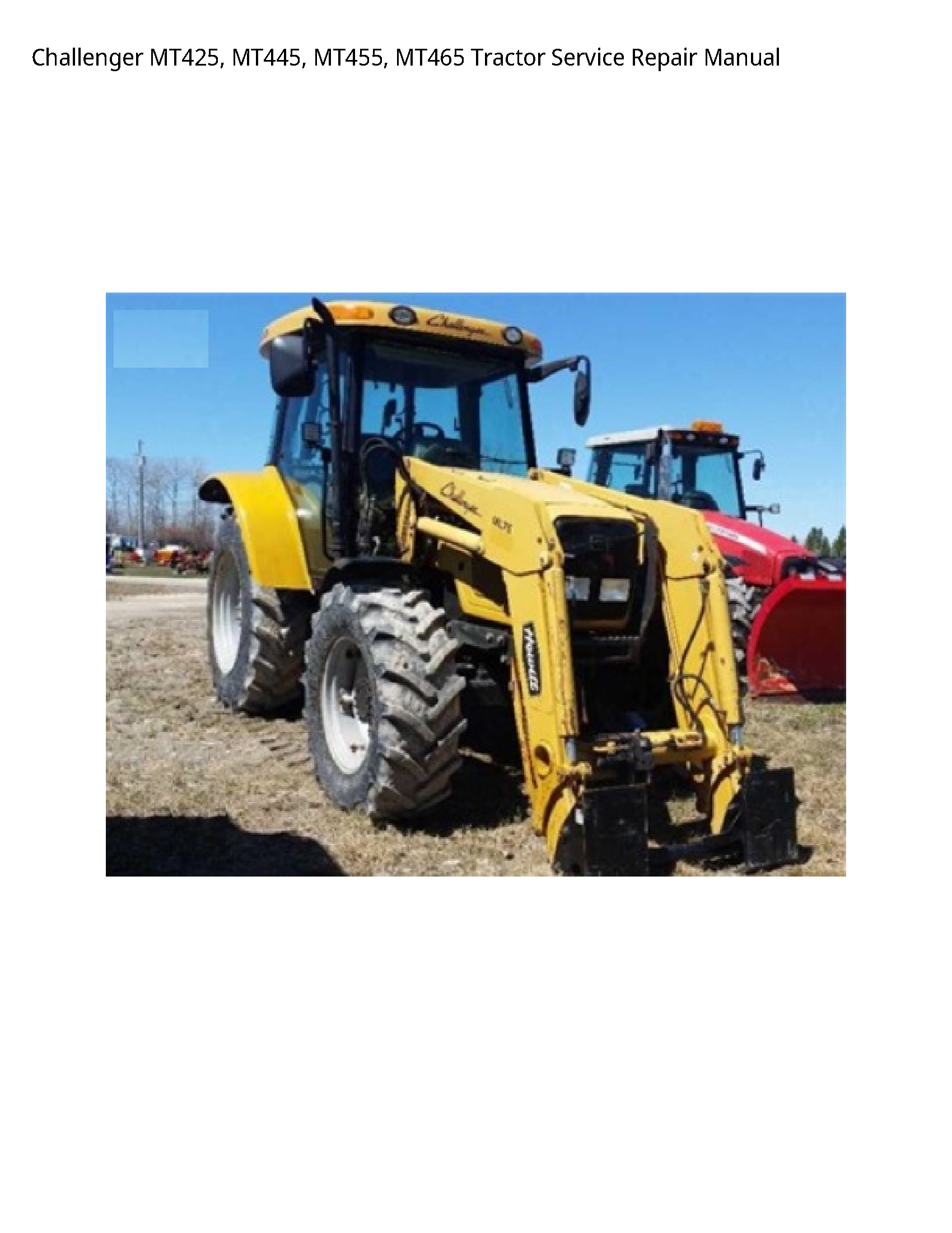 Challenger MT425 Tractor manual
