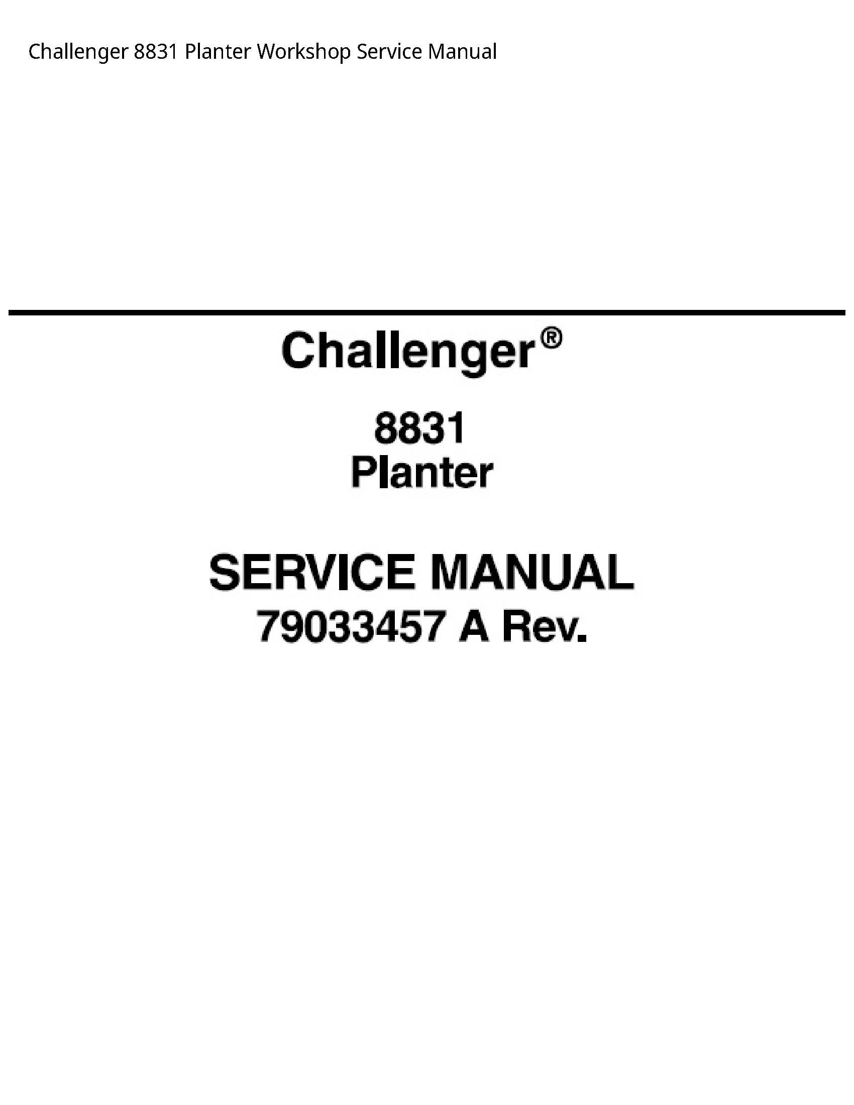 Challenger 8831 Planter Service manual