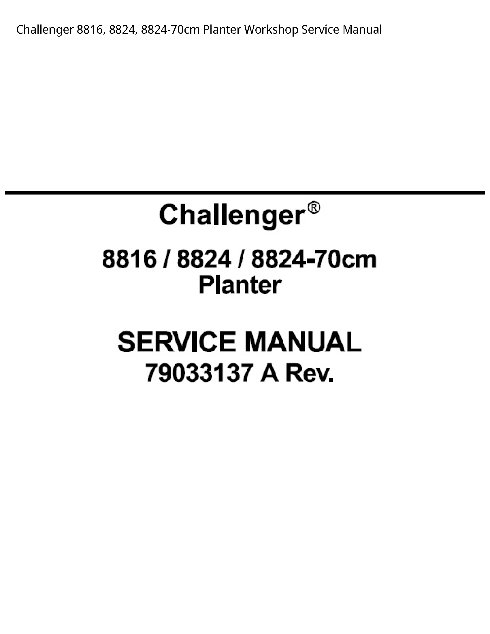 Challenger 8816 Planter Service manual