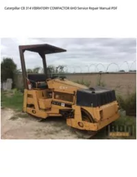 Caterpillar CB 314 VIBRATORY COMPACTOR 6HD Service Repair Manual PDF preview