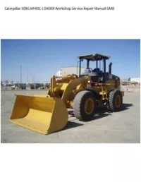 Caterpillar 928G WHEEL LOADER Workshop Service Repair Manual GMB preview