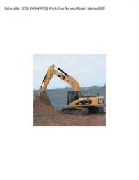 Caterpillar 329D EXCAVATOR Workshop Service Repair Manual BBF preview