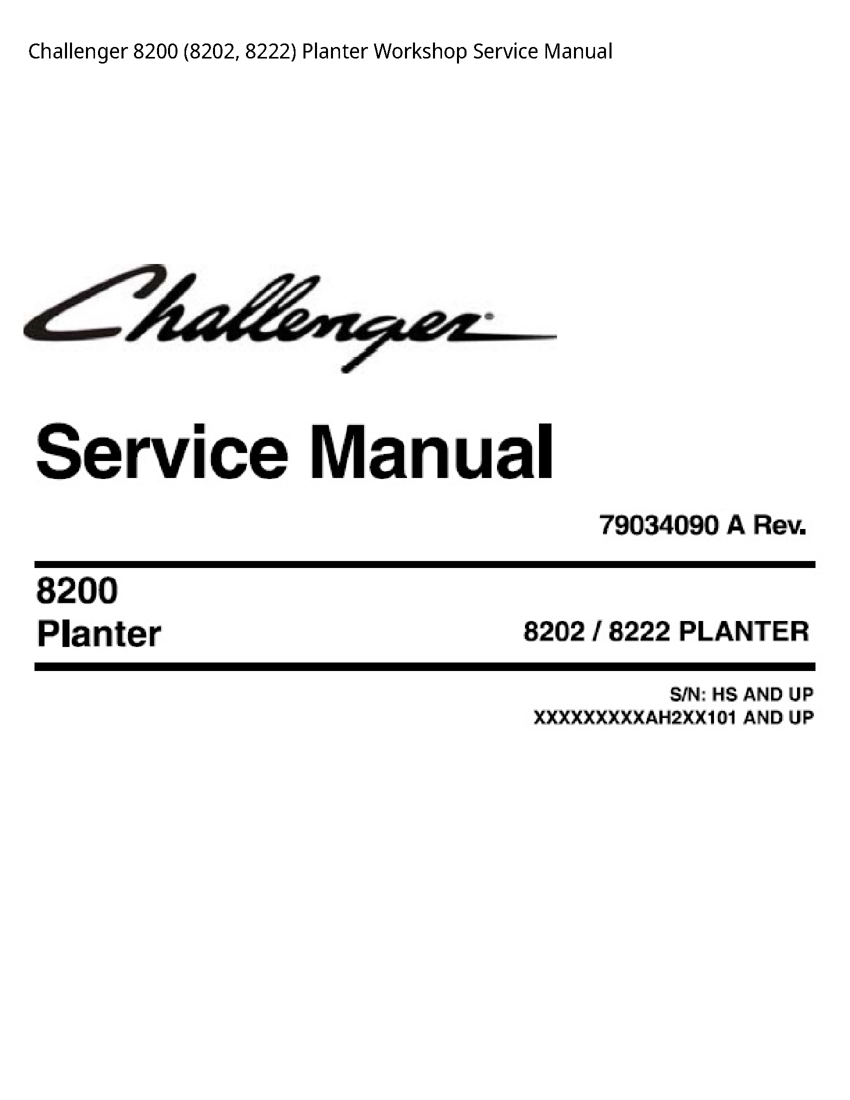 Challenger 8200 Planter Service manual
