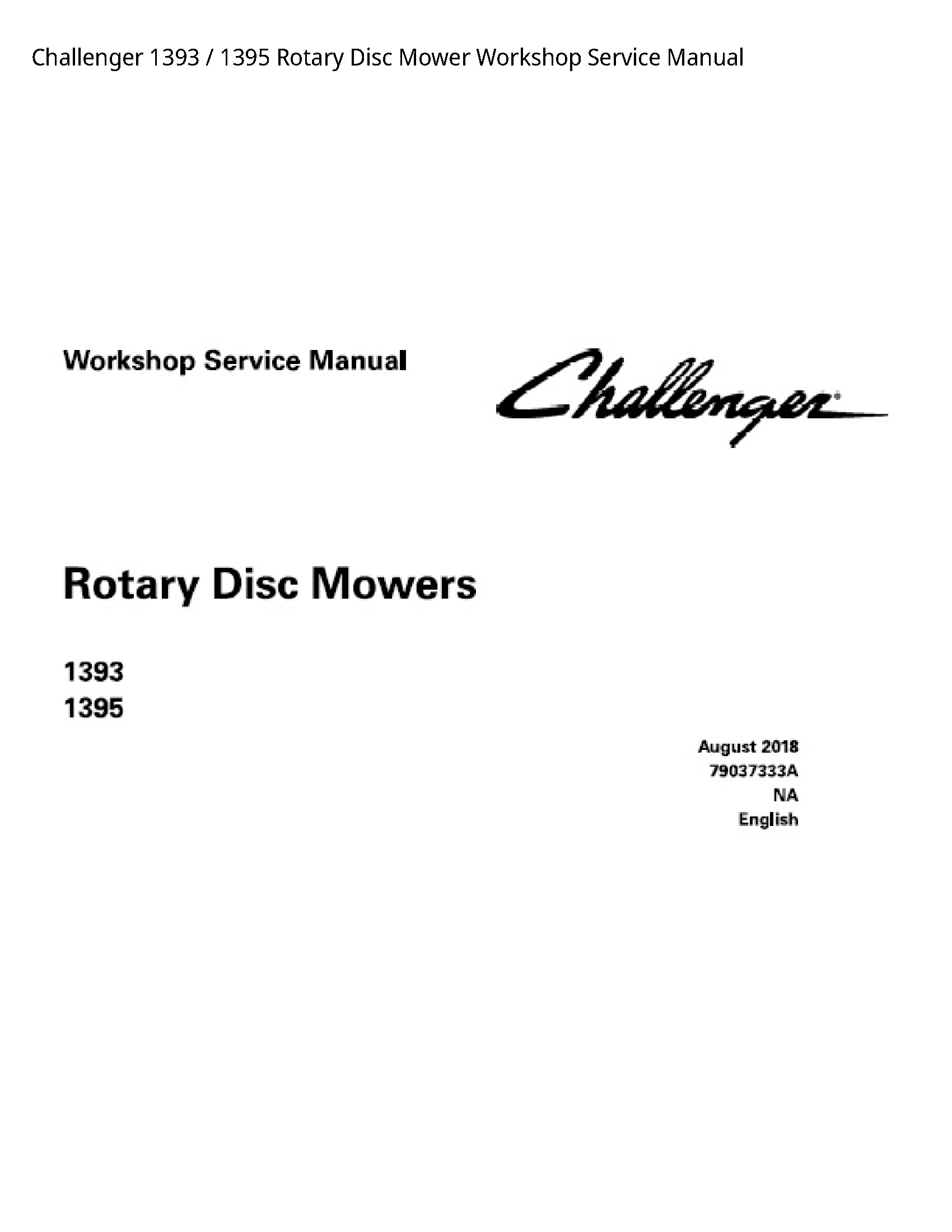 Challenger 1393 Rotary Disc Mower Service manual