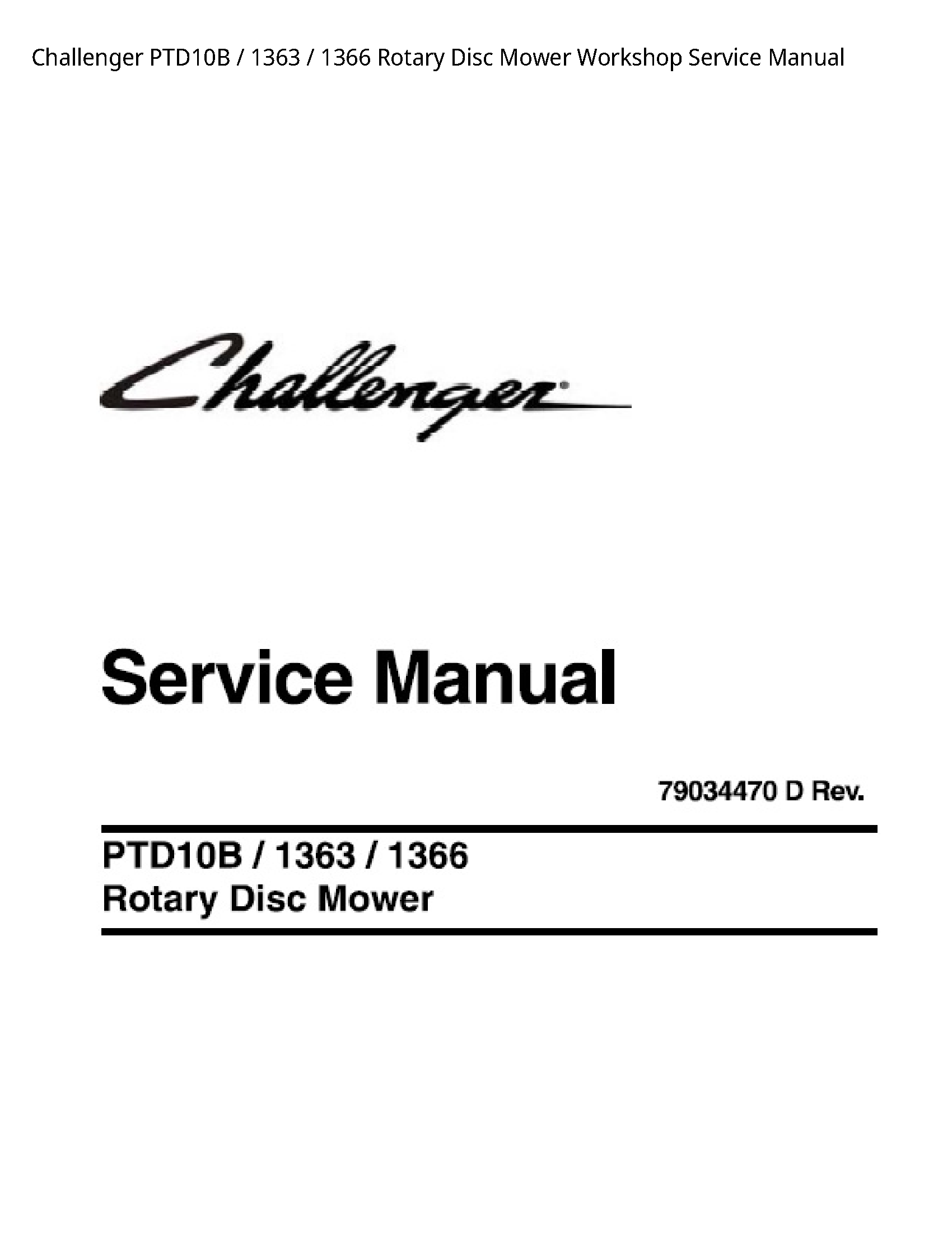 Challenger PTD10B Rotary Disc Mower Service manual
