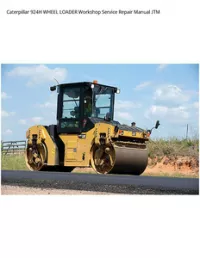 Caterpillar 924H WHEEL LOADER Workshop Service Repair Manual JTM preview