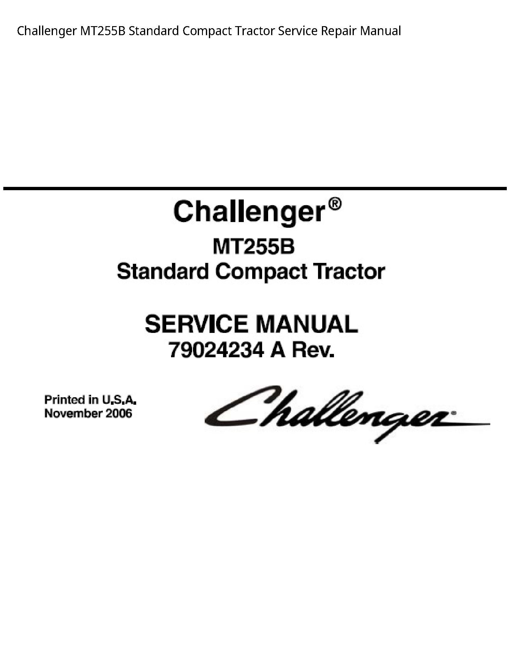 Challenger MT255B Standard Compact Tractor manual