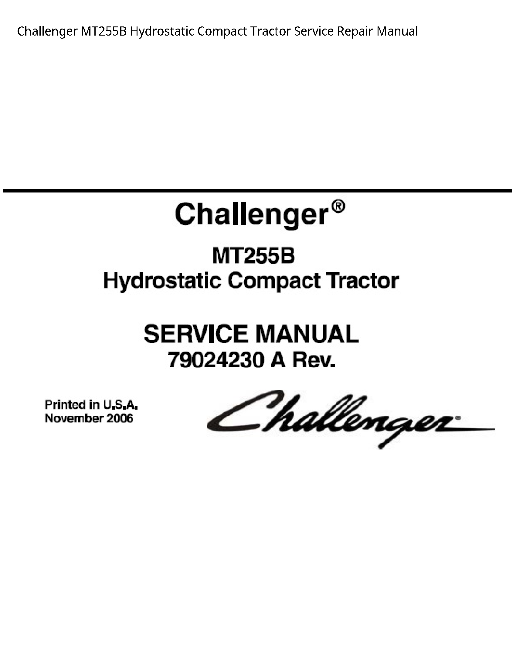 Challenger MT255B Hydrostatic Compact Tractor manual