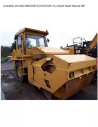 Caterpillar CB 525B VIBRATORY COMPACTOR 1NL Service Repair Manual PDF preview