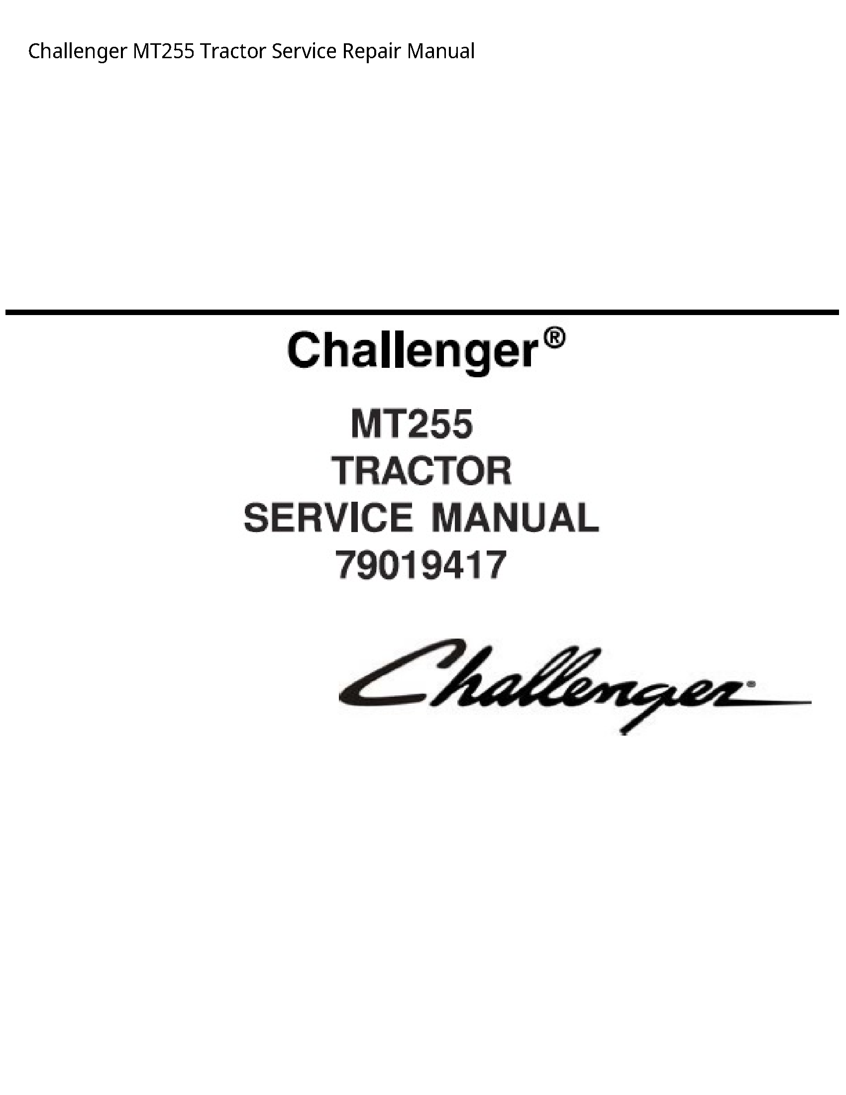 Challenger MT255 Tractor manual