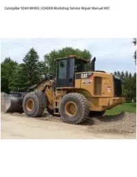 Caterpillar 924H WHEEL LOADER Workshop Service Repair Manual HXC preview