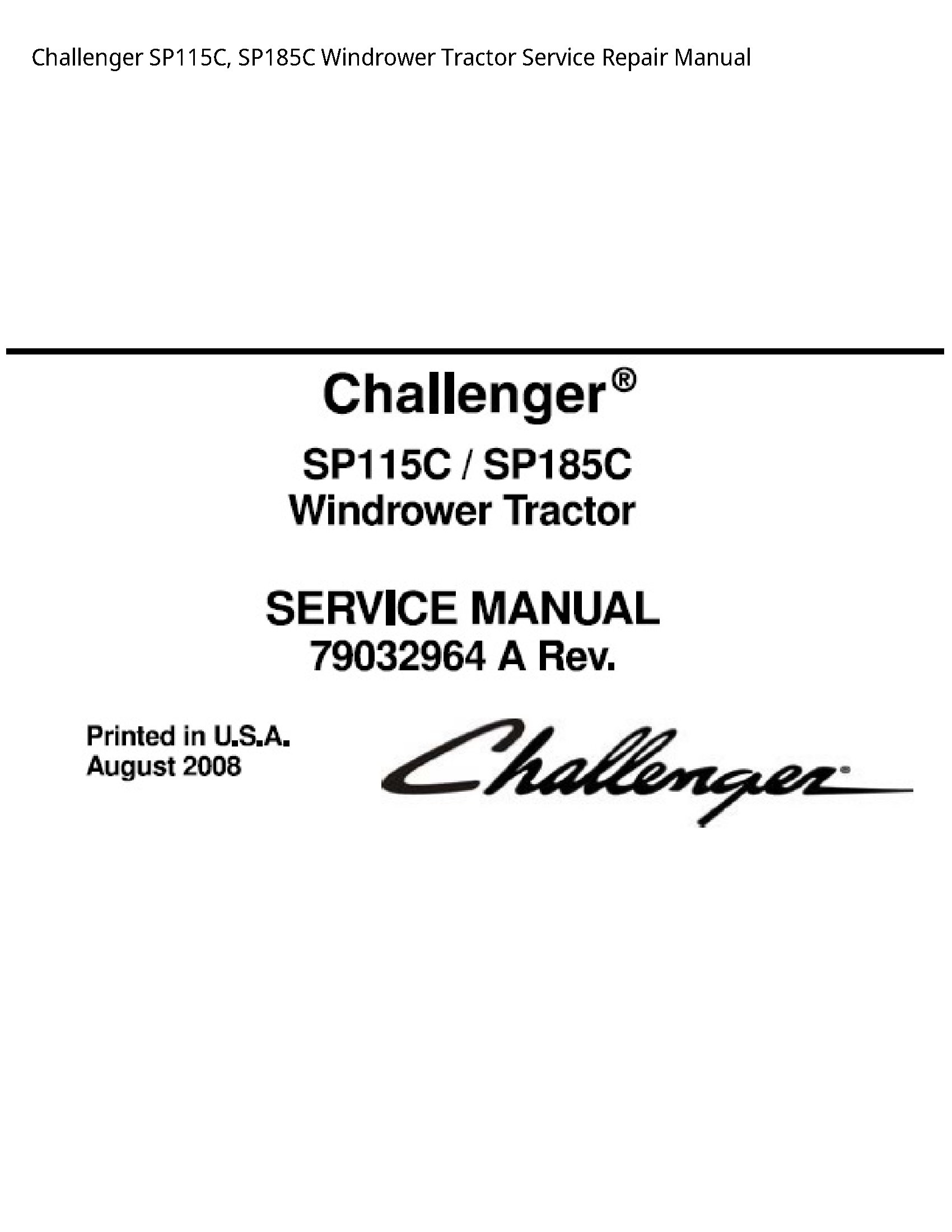 Challenger SP115C Windrower Tractor manual