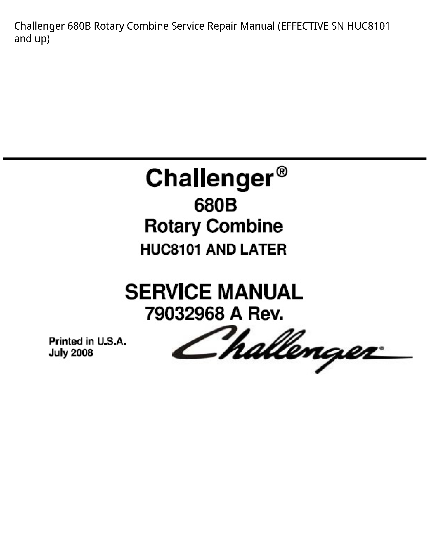 Challenger 680B Rotary Combine manual